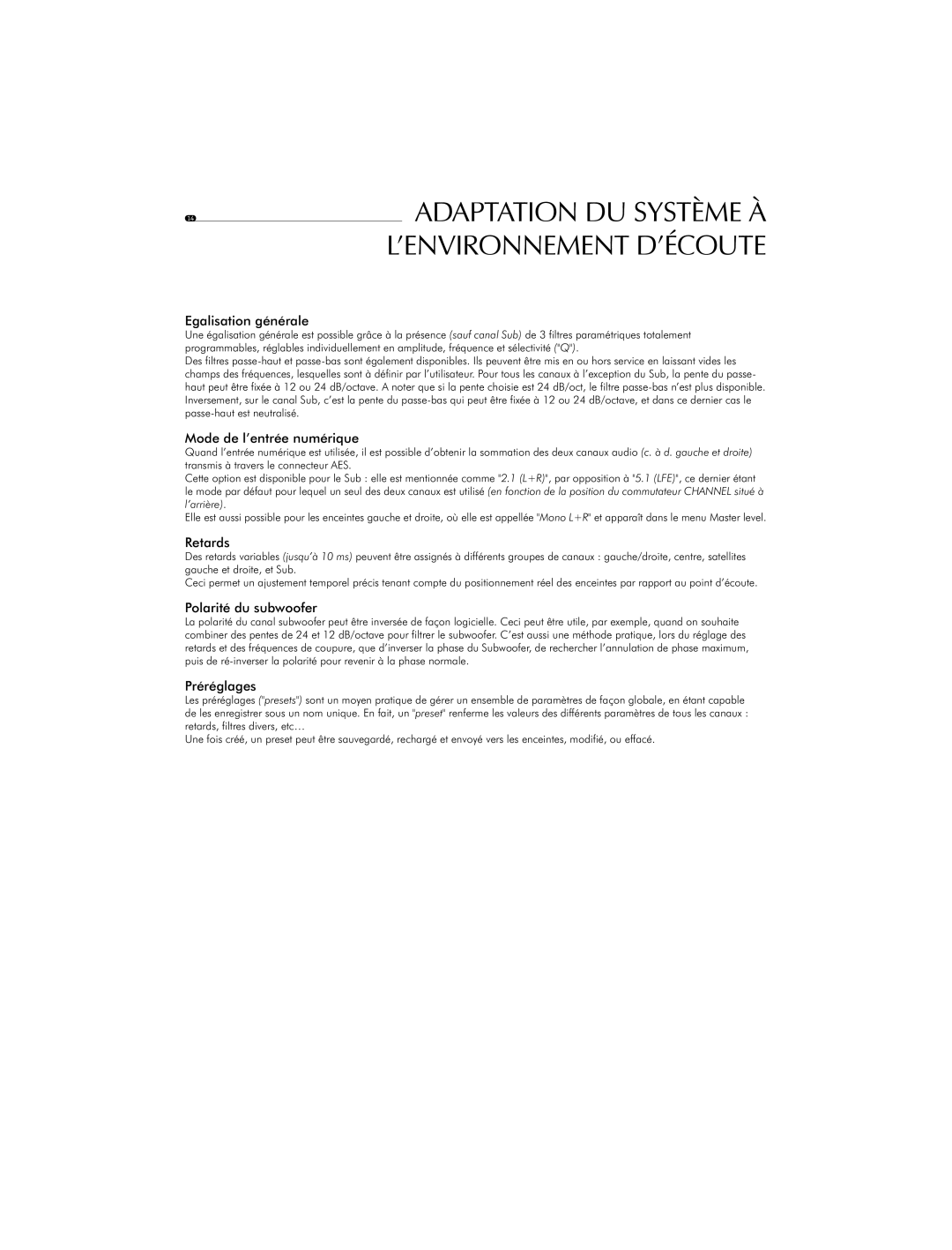 Focal SM8 user manual Egalisation générale, Mode de l’entrée numérique, Retards, Polarité du subwoofer, Préréglages 