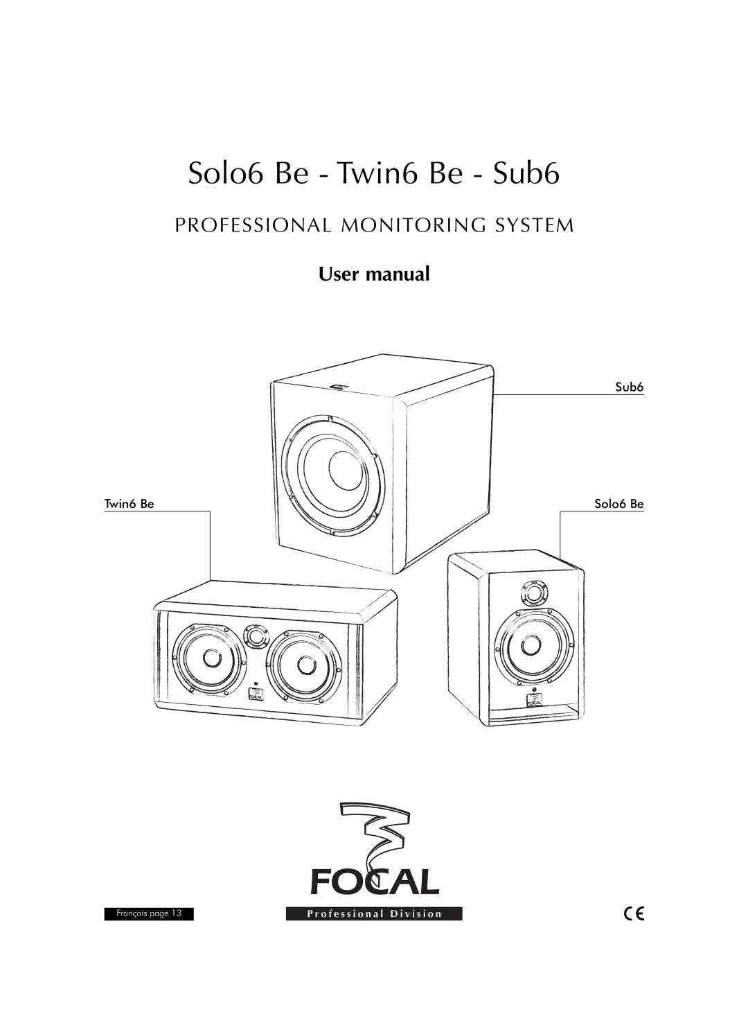 Focal user manual Solo6 Be Twin6 Be Sub6, Sub6 Twin6 Be Solo6 Be 