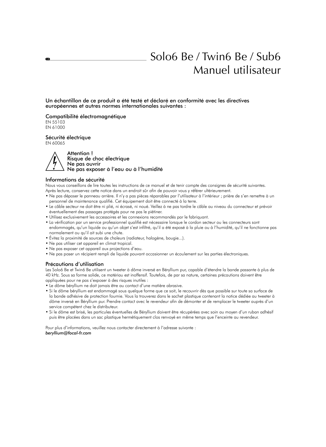 Focal Sub6, Solo6 Be, Twin6 Be user manual Manuel utilisateur, Précautions d’utilisation 