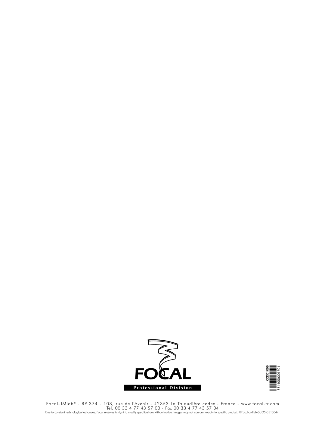 Focal Solo6 Be, Sub6, Twin6 Be user manual Tel 33 4 77 43 57 00 Fax 00 33 4 77 43 57 