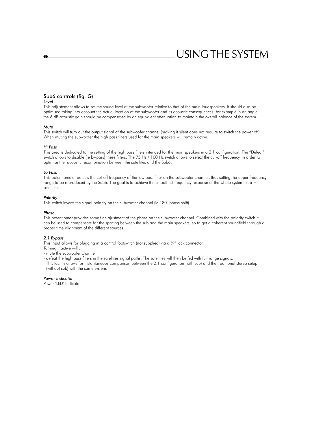 Focal Solo6 Be, Twin6 Be user manual Using the System, Sub6 controls fig. G 