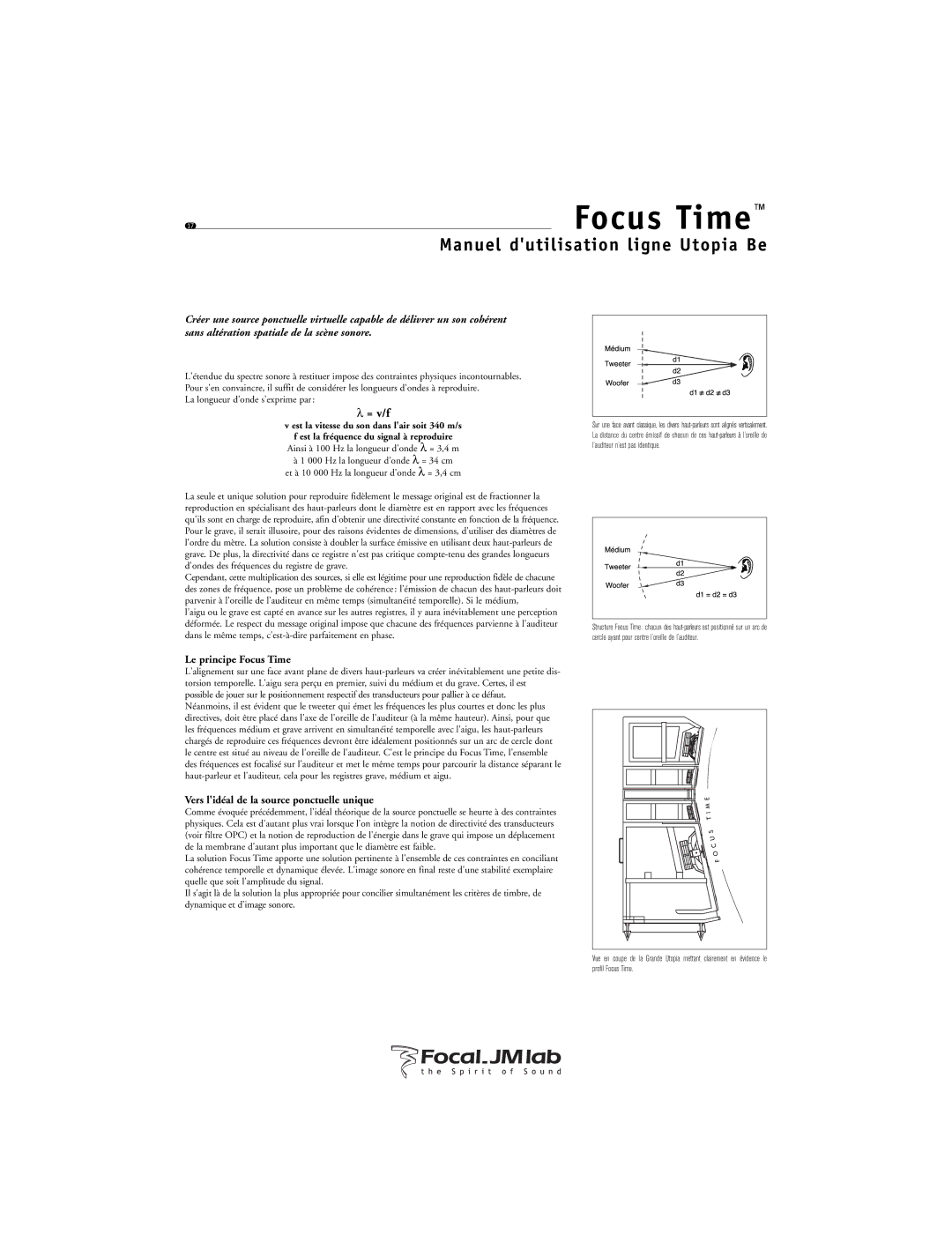 Focal Utopia Beryllium Line user manual Le principe Focus Time, Vers lidéal de la source ponctuelle unique 