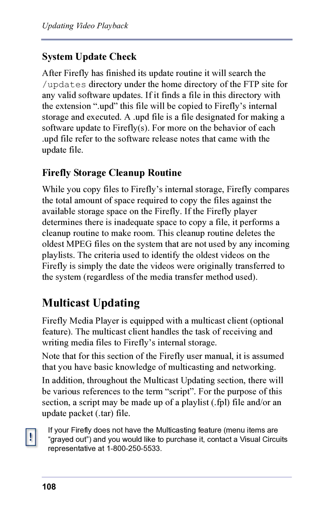 FOCUS Enhancements 3.2 user manual Multicast Updating, System Update Check, Firefly Storage Cleanup Routine 