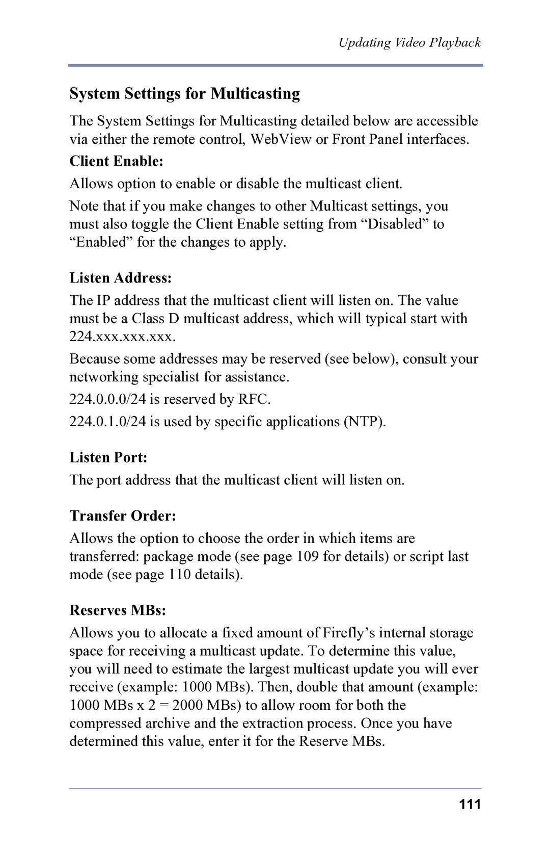 FOCUS Enhancements 3.2 user manual System Settings for Multicasting 