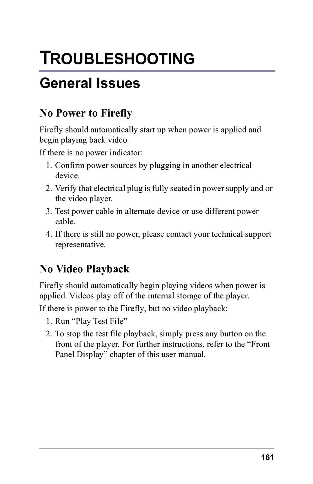 FOCUS Enhancements 3.2 user manual General Issues, No Power to Firefly, No Video Playback 