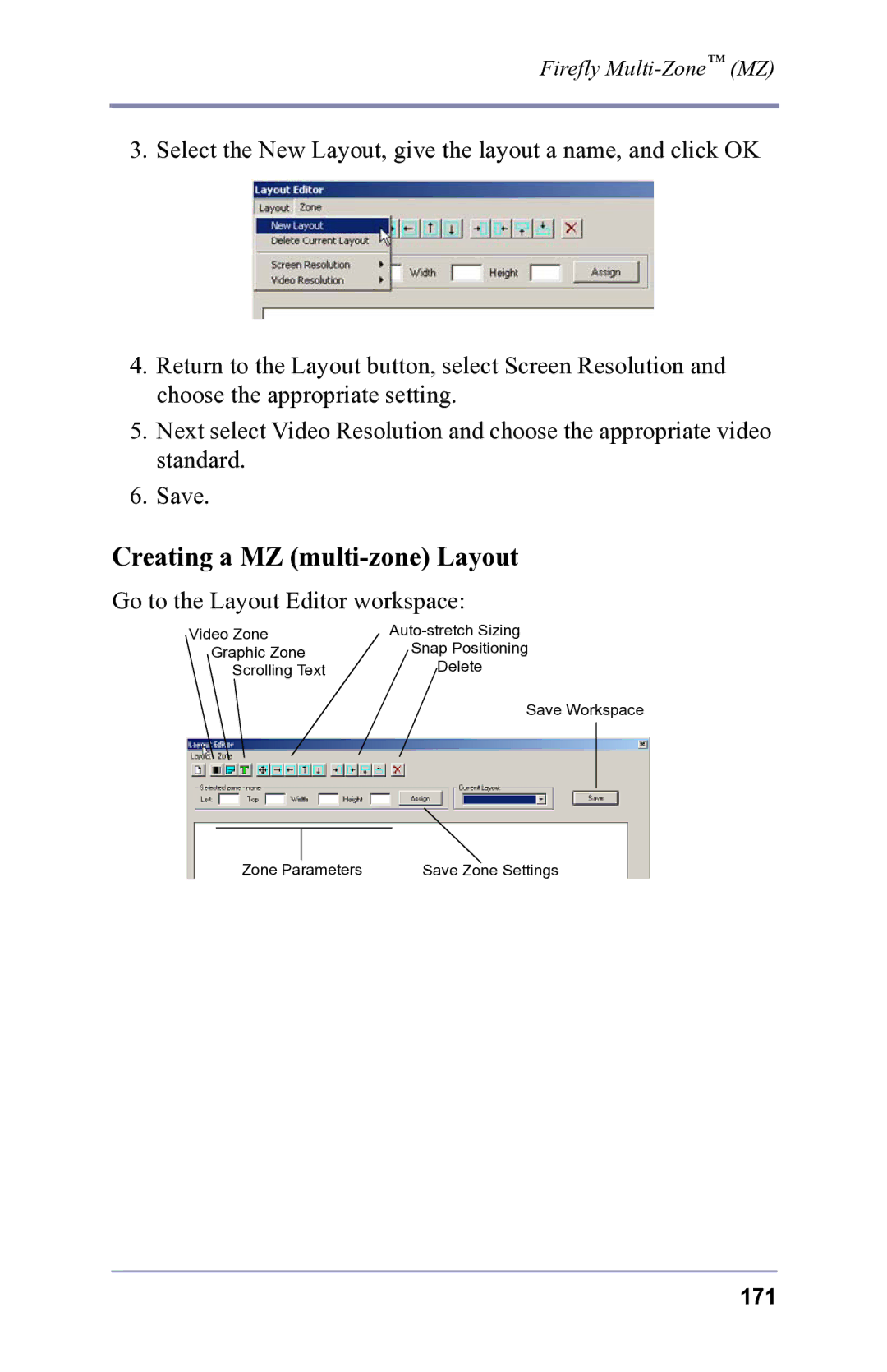 FOCUS Enhancements 3.2 user manual Creating a MZ multi-zone Layout, Go to the Layout Editor workspace 