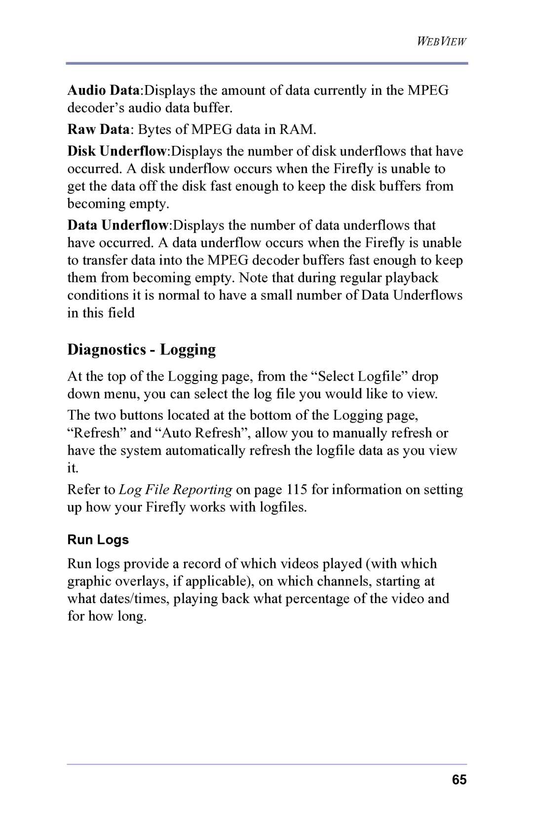 FOCUS Enhancements 3.2 user manual Diagnostics Logging 