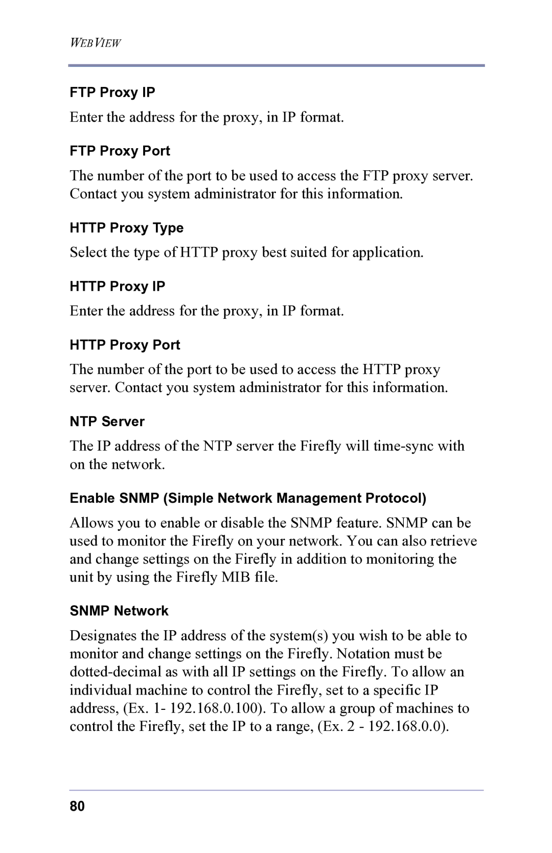 FOCUS Enhancements 3.2 user manual Enter the address for the proxy, in IP format 