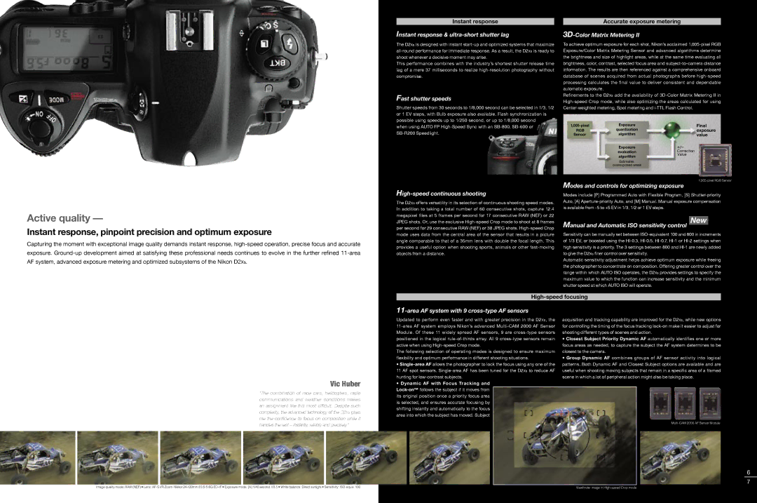 FOCUS Enhancements D2Xs specifications Active quality, Instant response, pinpoint precision and optimum exposure 