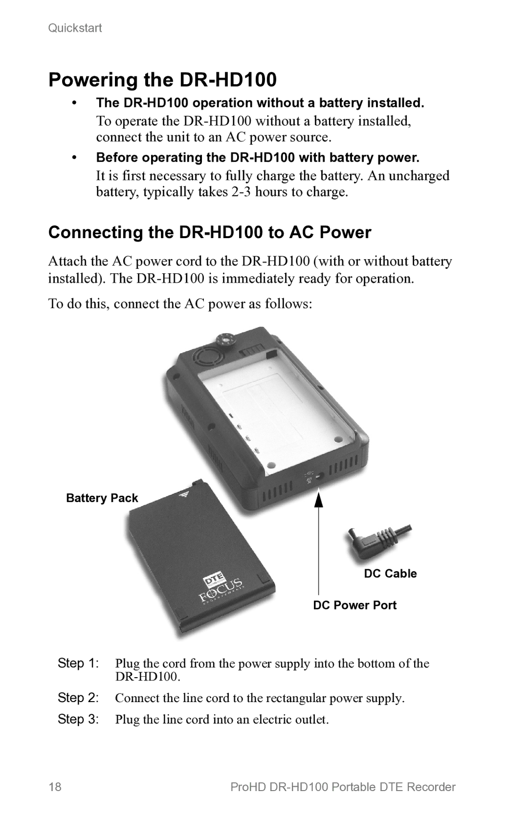 FOCUS Enhancements manual Powering the DR-HD100, Connecting the DR-HD100 to AC Power 