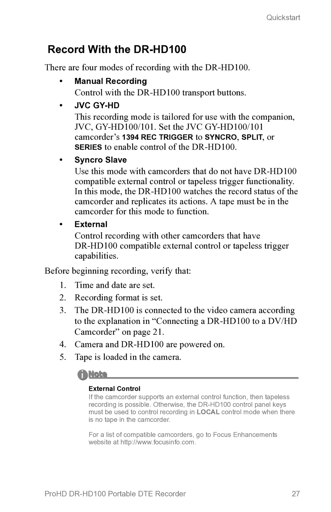 FOCUS Enhancements Record With the DR-HD100, There are four modes of recording with the DR-HD100, External Control 