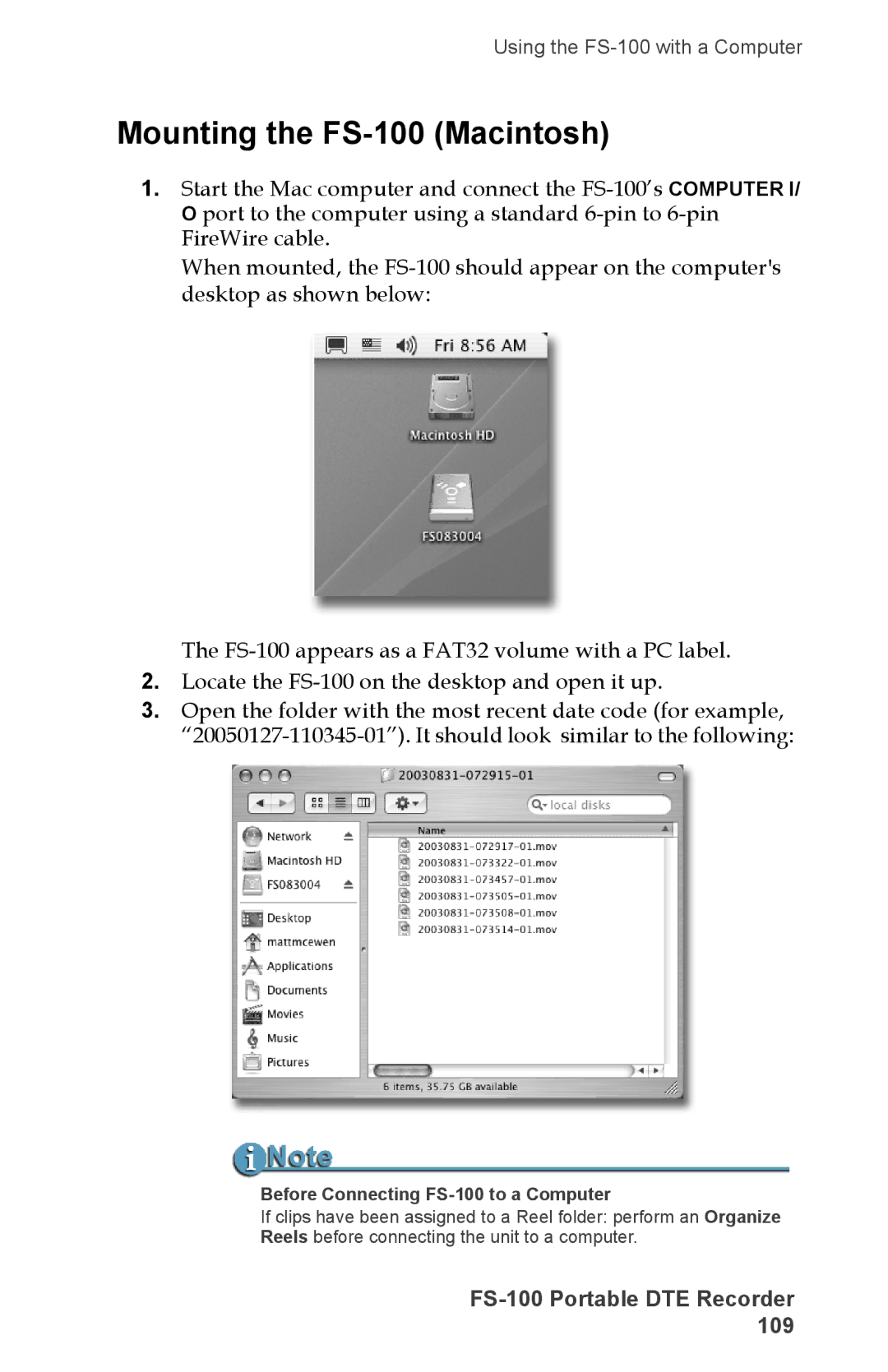 FOCUS Enhancements DVCPRO/DV, DVCPRO50, DVCPROHD manual Mounting the FS-100 Macintosh, Before Connecting FS-100 to a Computer 