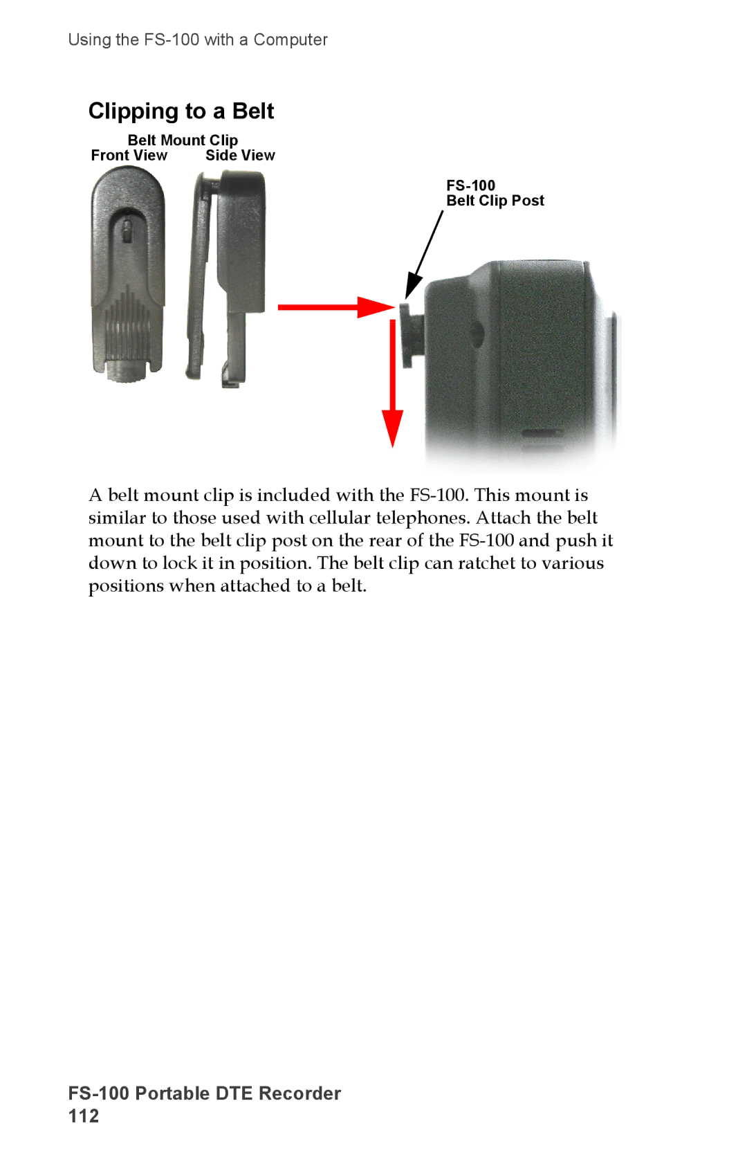 FOCUS Enhancements DVCPROHD, DVCPRO50, FS-100, DVCPRO/DV manual Clipping to a Belt 