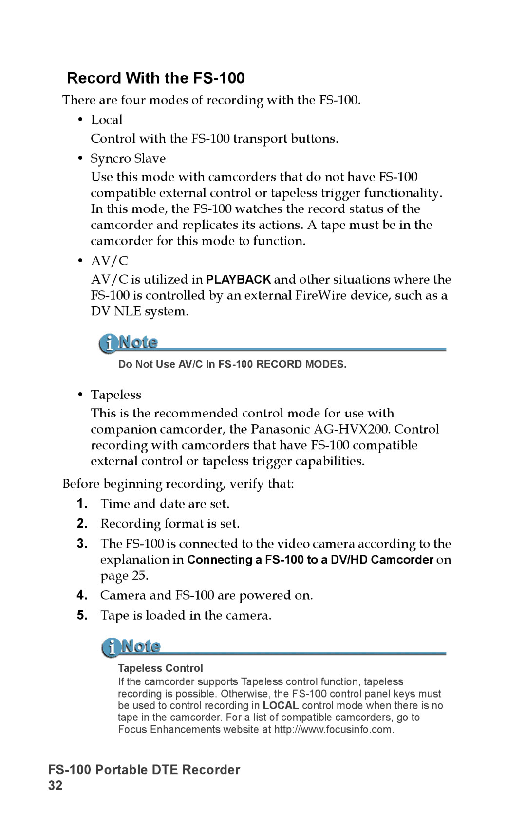 FOCUS Enhancements DVCPROHD, DVCPRO50 Record With the FS-100, Do Not Use AV/C In FS-100 Record Modes, Tapeless Control 