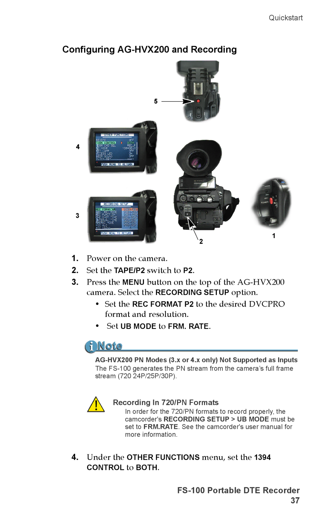 FOCUS Enhancements DVCPRO/DV, DVCPRO50, FS-100, DVCPROHD manual Configuring AG-HVX200 and Recording, Set UB Mode to FRM. Rate 