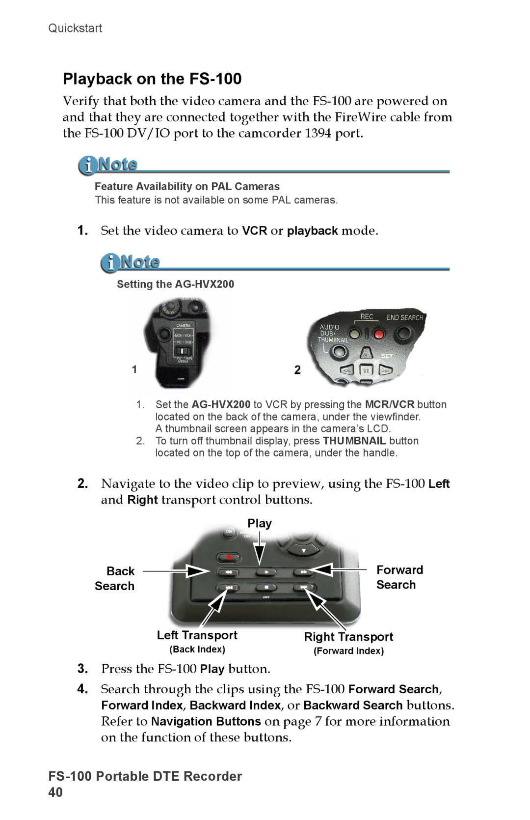 FOCUS Enhancements DVCPROHD Playback on the FS-100, Set the video camera to VCR or playback mode, Setting the AG-HVX200 