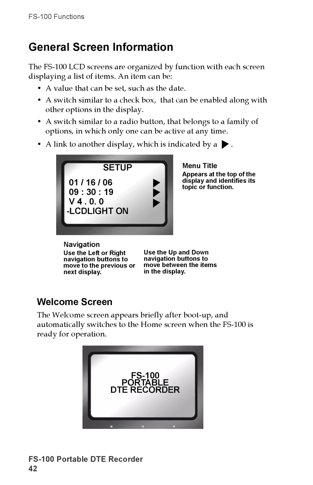 FOCUS Enhancements DVCPRO50, FS-100, DVCPROHD, DVCPRO/DV General Screen Information, Welcome Screen, 01 / 16 09 30 19 V 4 