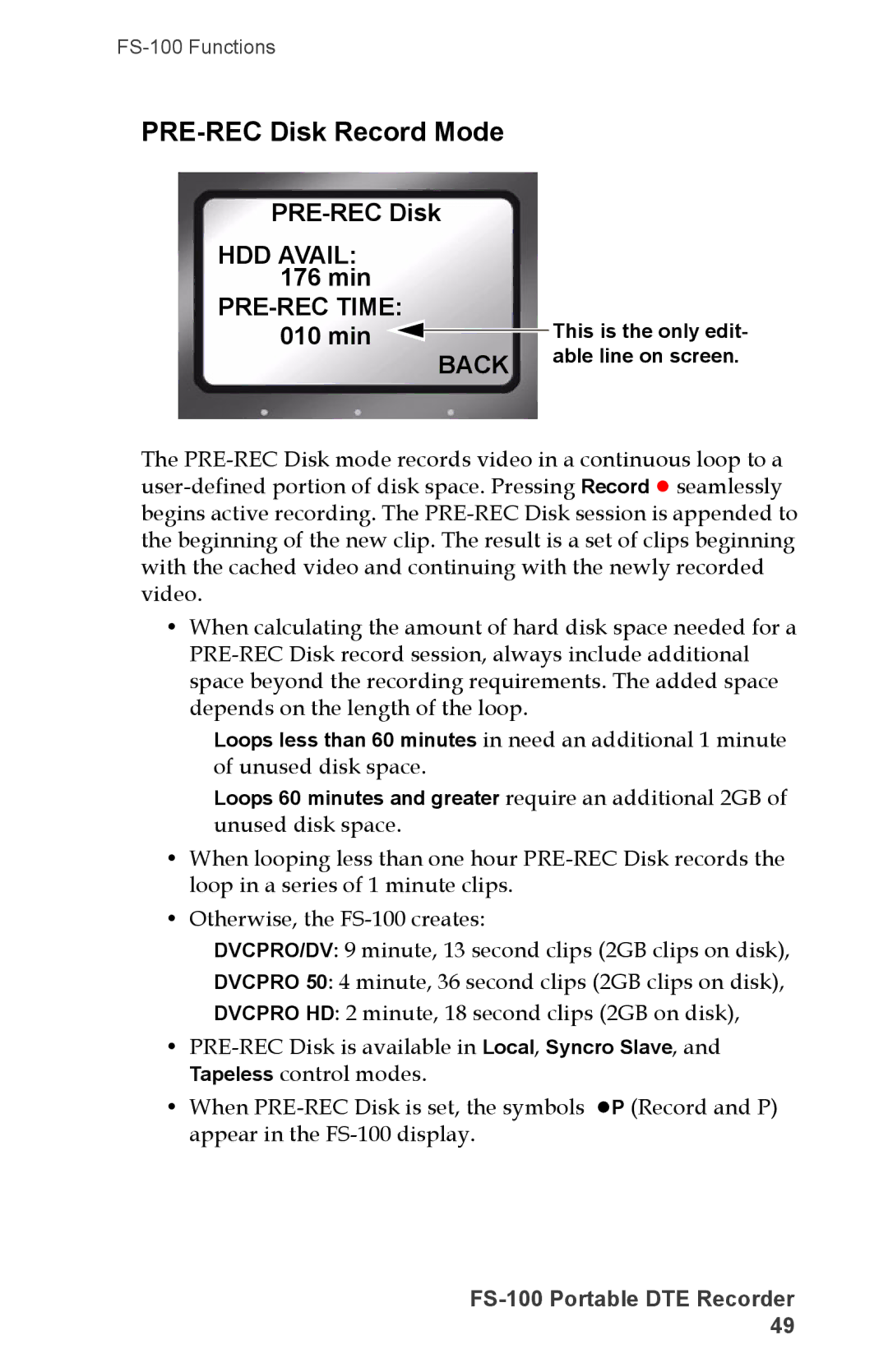 FOCUS Enhancements DVCPRO/DV, DVCPRO50, FS-100, DVCPROHD manual PRE-REC Disk Record Mode, HDD Avail, PRE-REC Time 