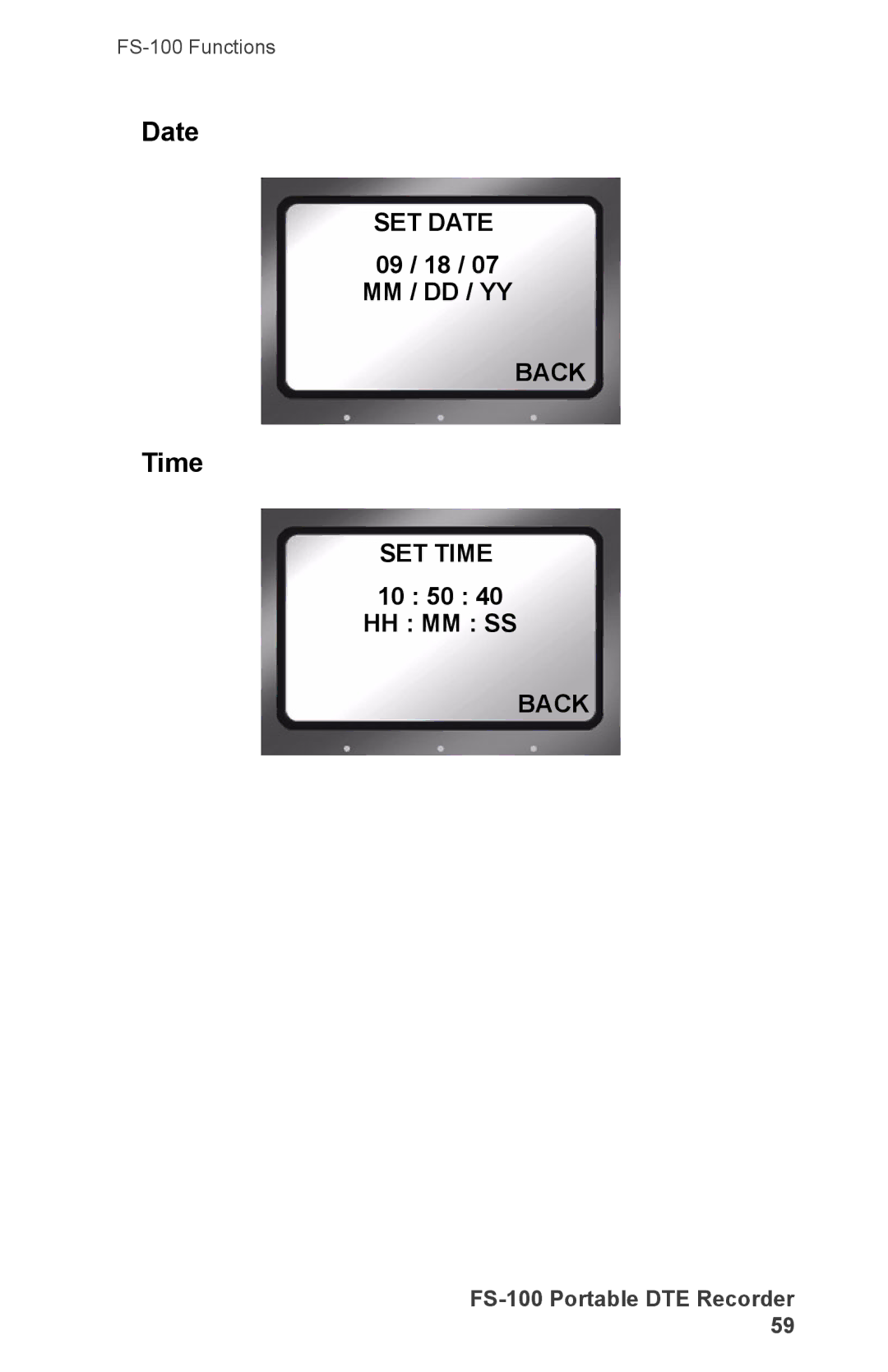 FOCUS Enhancements FS-100, DVCPRO50, DVCPROHD, DVCPRO/DV manual Date, Time, 09 / 18 MM / DD / YY, 10 50 HH MM SS 