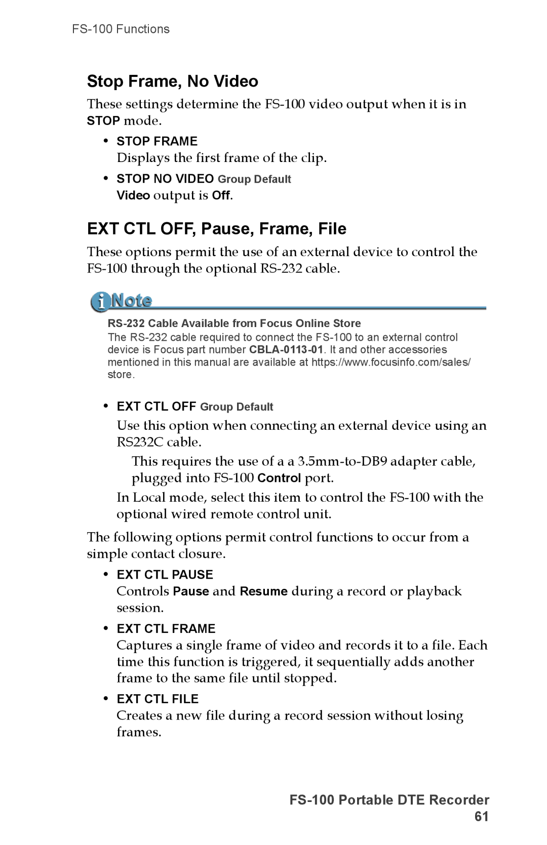 FOCUS Enhancements DVCPRO/DV Stop Frame, No Video, EXT CTL OFF, Pause, Frame, File, Displays the first frame of the clip 