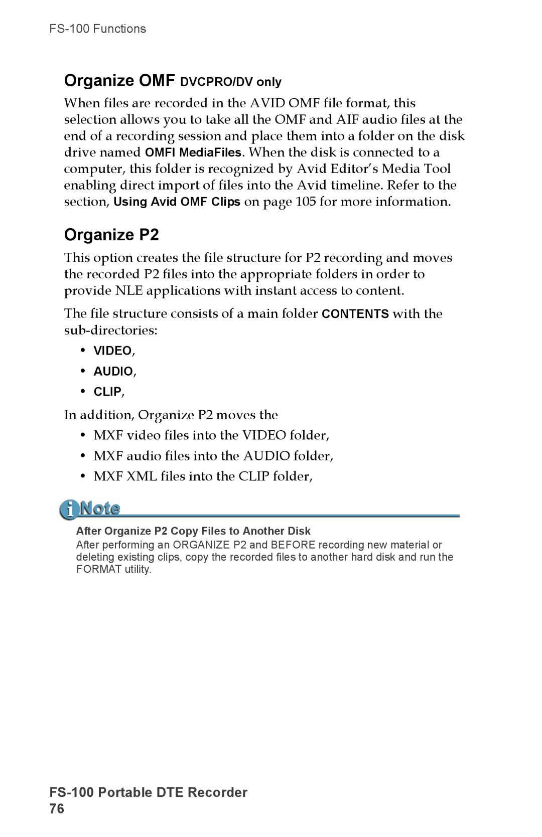 FOCUS Enhancements DVCPROHD, DVCPRO50, FS-100, DVCPRO/DV manual After Organize P2 Copy Files to Another Disk 