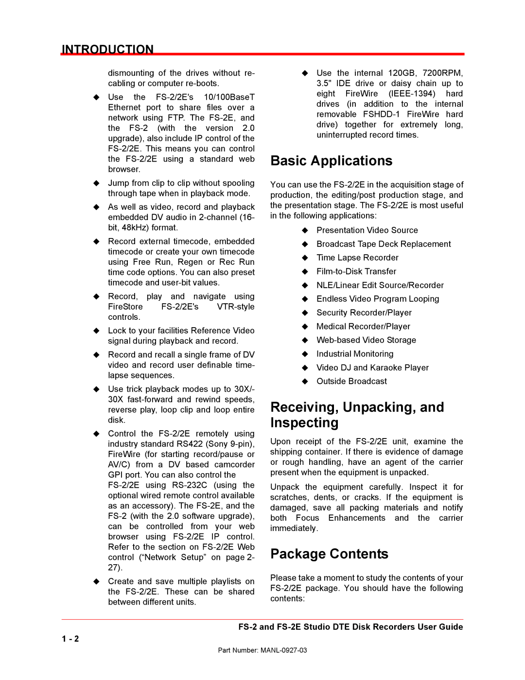 FOCUS Enhancements FS-2/2E manual Basic Applications, Receiving, Unpacking, and Inspecting, Package Contents 