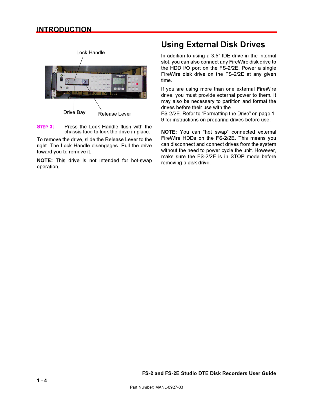 FOCUS Enhancements FS-2/2E manual Using External Disk Drives 