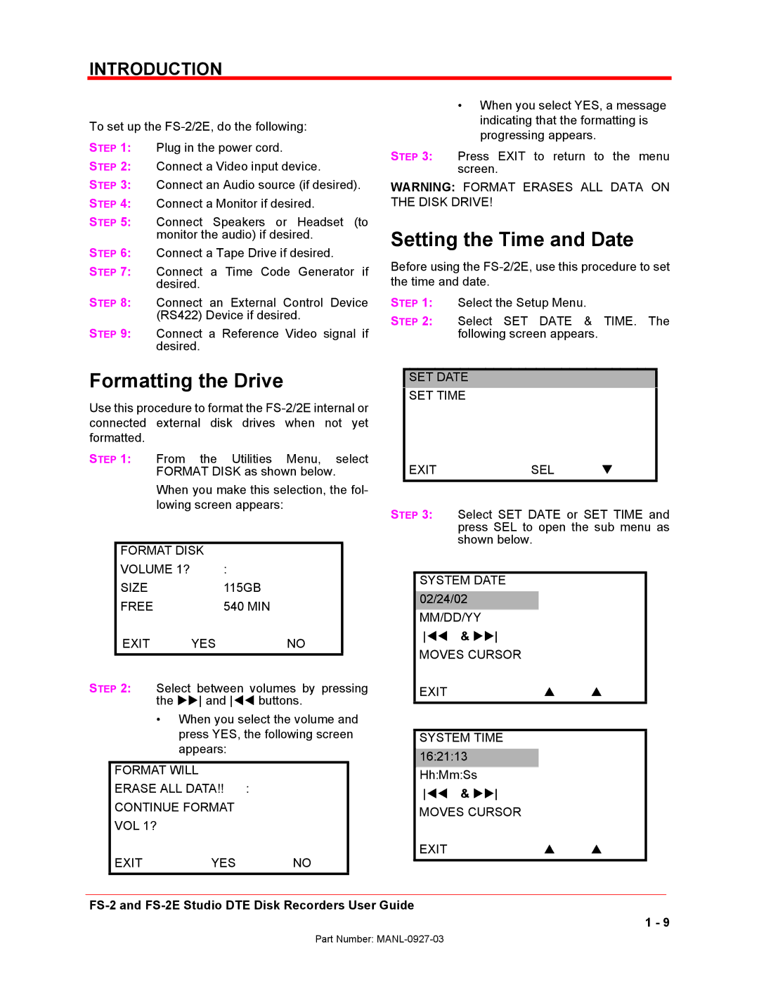 FOCUS Enhancements FS-2/2E manual Formatting the Drive, Setting the Time and Date 