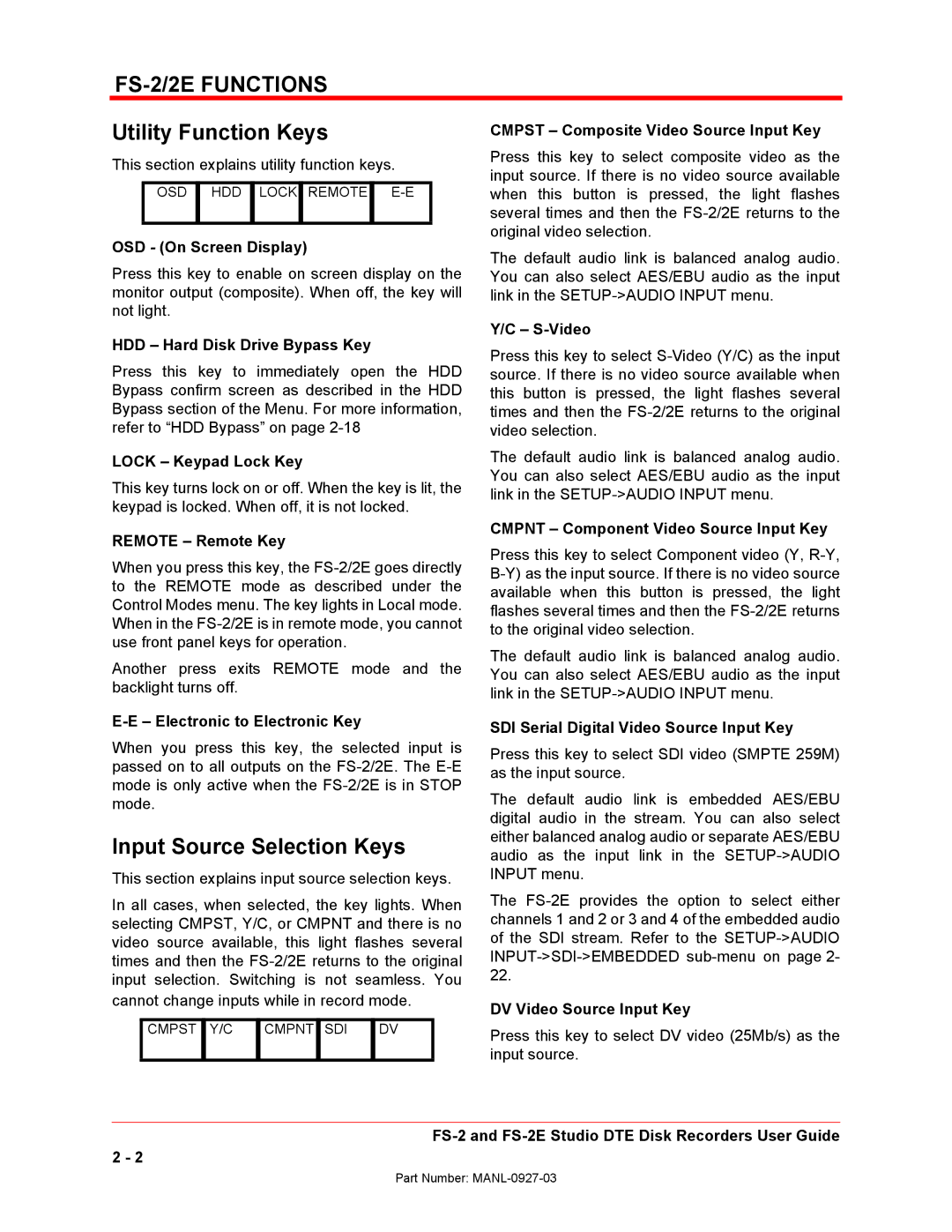 FOCUS Enhancements FS-2/2E manual Utility Function Keys, Input Source Selection Keys 