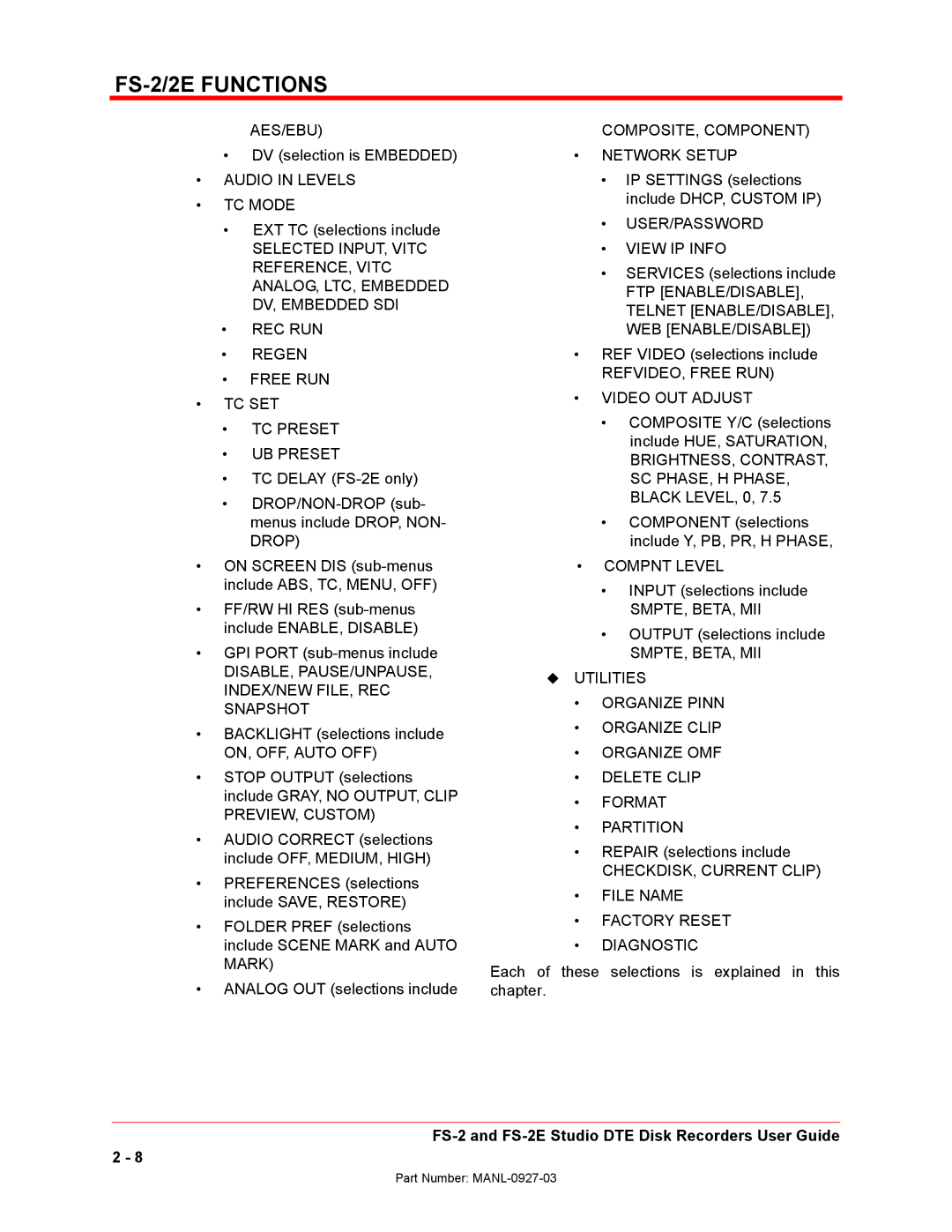 FOCUS Enhancements FS-2/2E manual Aes/Ebu, Audio in Levels TC Mode, DISABLE, PAUSE/UNPAUSE, INDEX/NEW FILE, REC Snapshot 