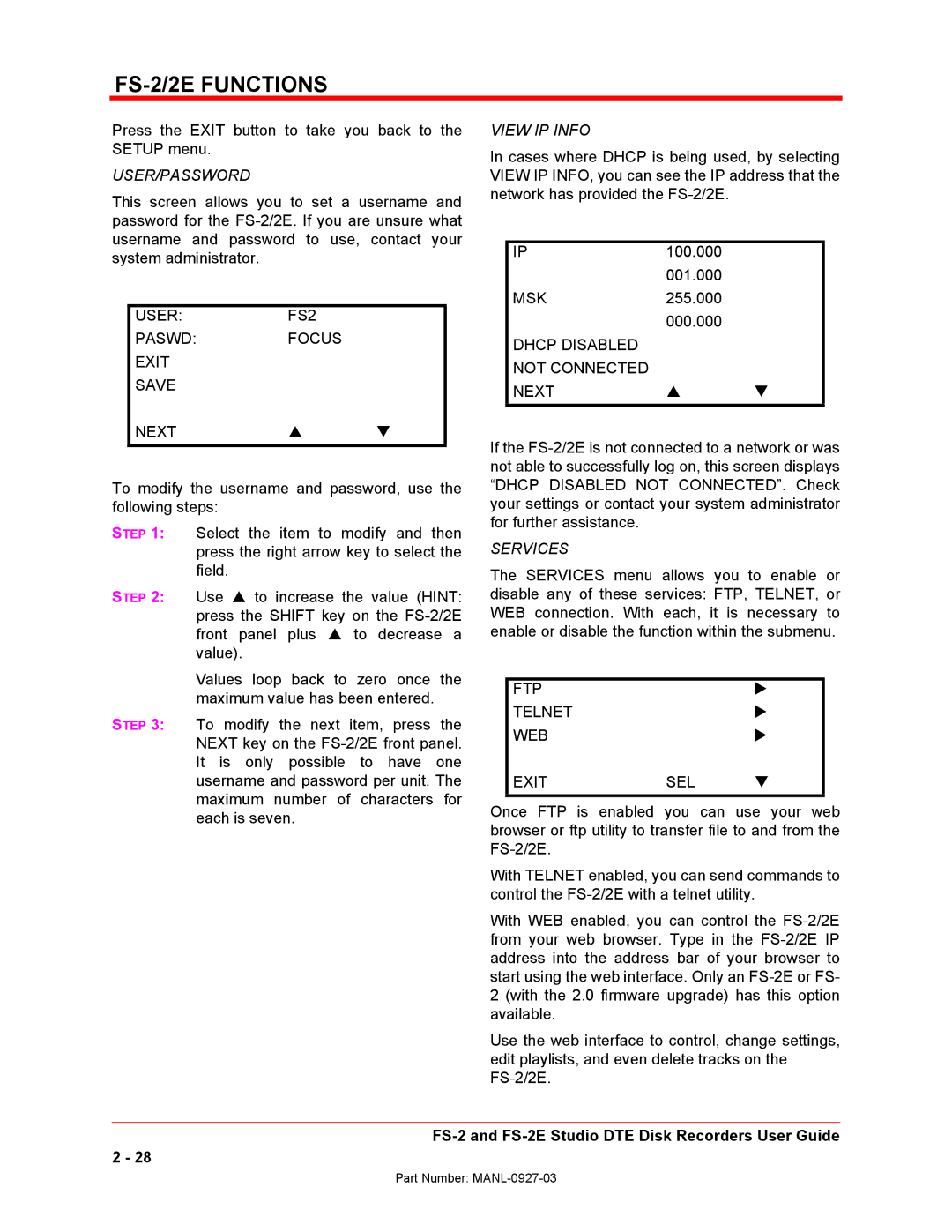 FOCUS Enhancements FS-2/2E USERFS2 Paswdfocus Exit Save Next, Dhcp Disabled Not Connected Next, FTP Telnet WEB Exitsel 