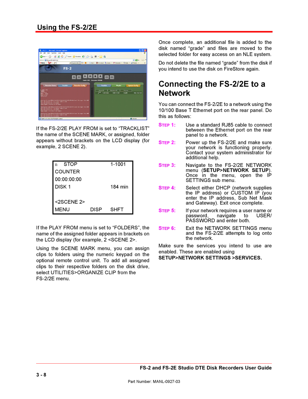 FOCUS Enhancements manual Connecting the FS-2/2E to a Network, Counter, Disk, Menu Disp Shft 