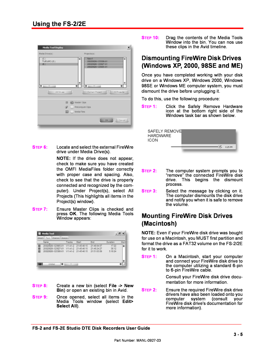 FOCUS Enhancements manual Mounting FireWire Disk Drives Macintosh, Using the FS-2/2E 