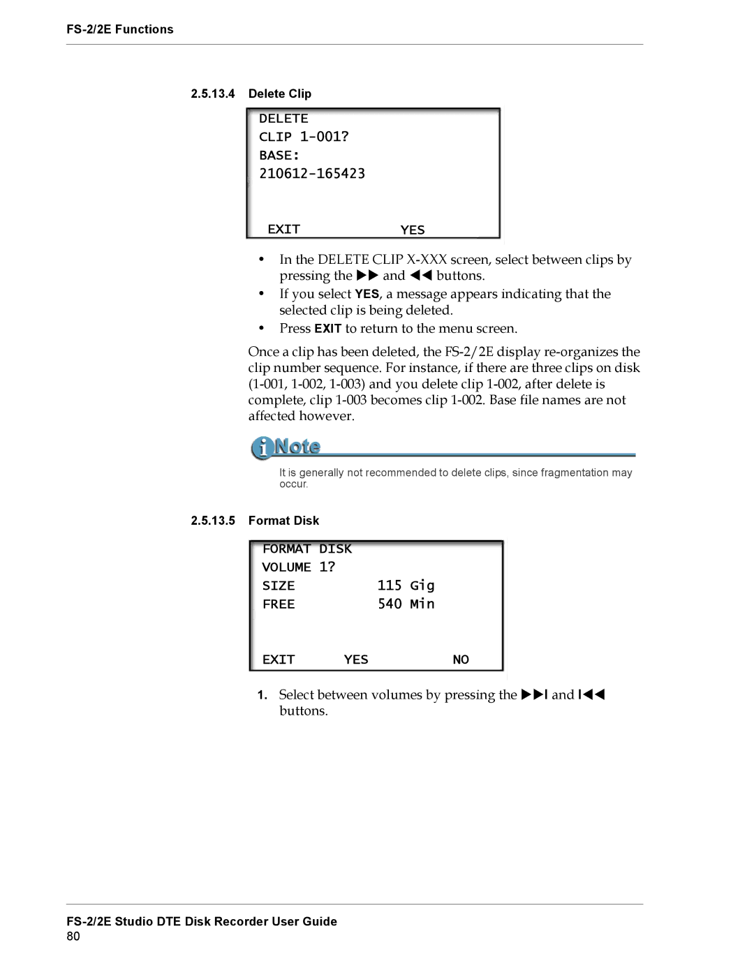 FOCUS Enhancements FS-2E manual Delete, Exityes, Exit YES 