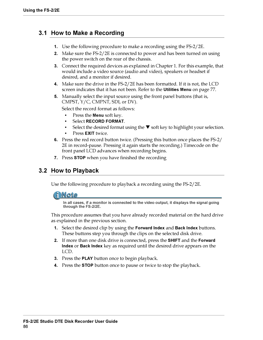 FOCUS Enhancements FS-2E manual How to Make a Recording, How to Playback 