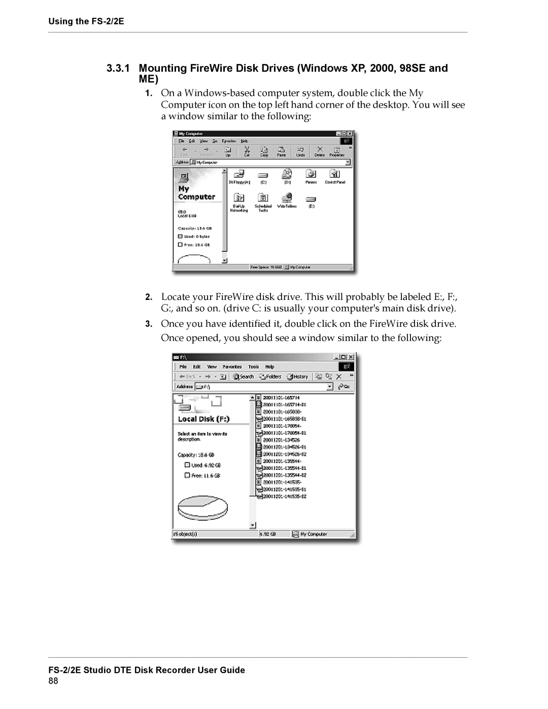 FOCUS Enhancements FS-2E manual Mounting FireWire Disk Drives Windows XP, 2000, 98SE and ME 