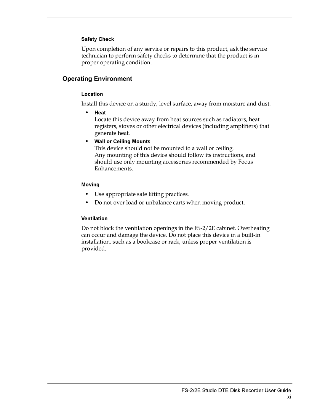 FOCUS Enhancements FS-2E manual Operating Environment 