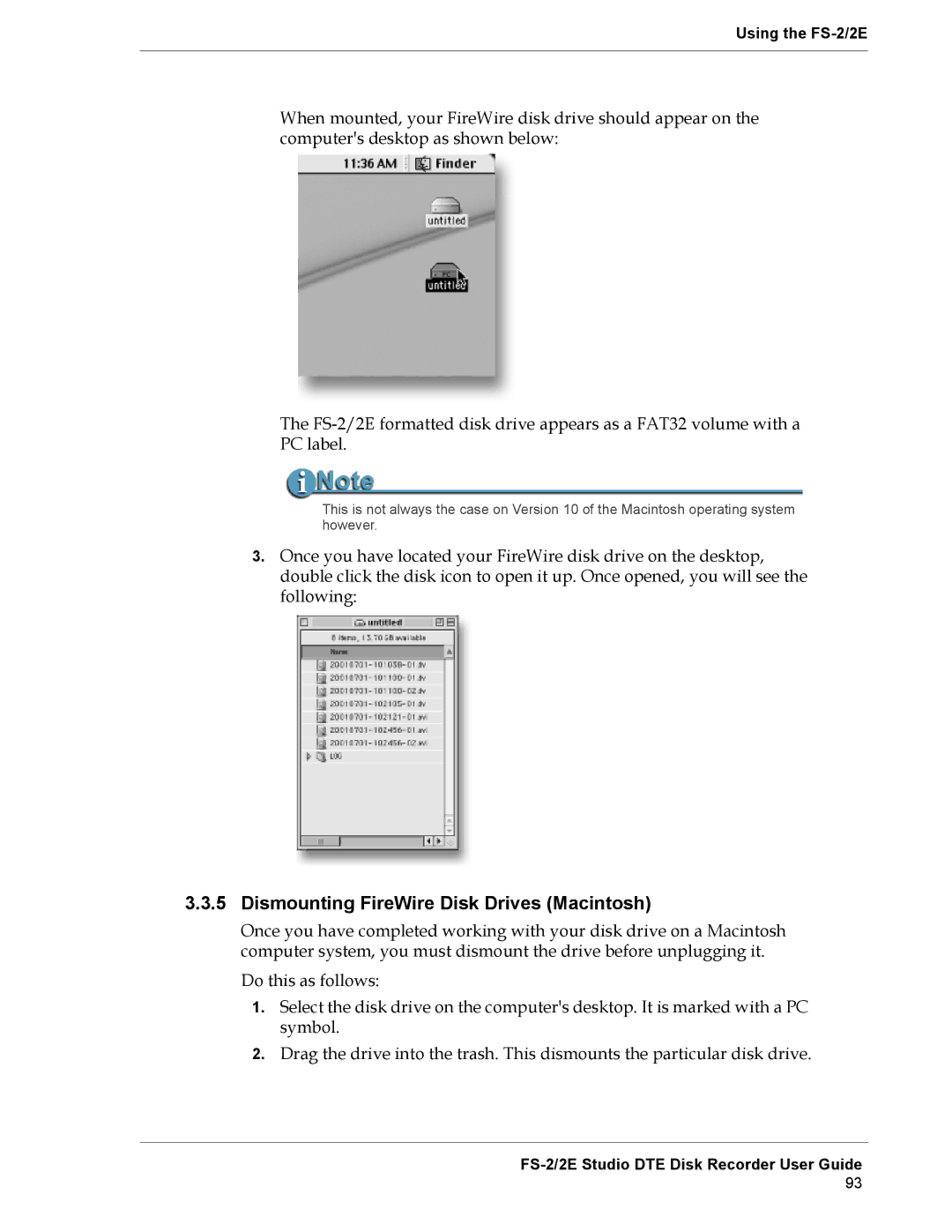 FOCUS Enhancements FS-2E manual Dismounting FireWire Disk Drives Macintosh 