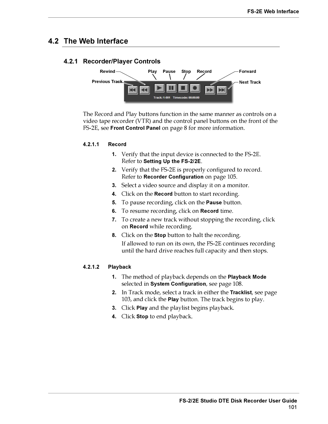 FOCUS Enhancements FS-2E manual Web Interface, Recorder/Player Controls 