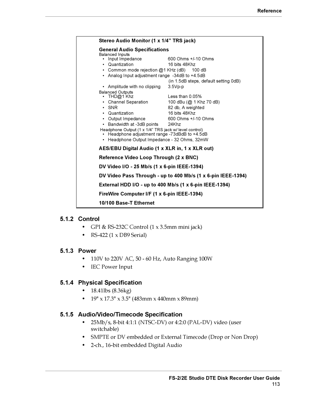 FOCUS Enhancements FS-2E manual Control, Power, Physical Specification, Audio/Video/Timecode Specification 