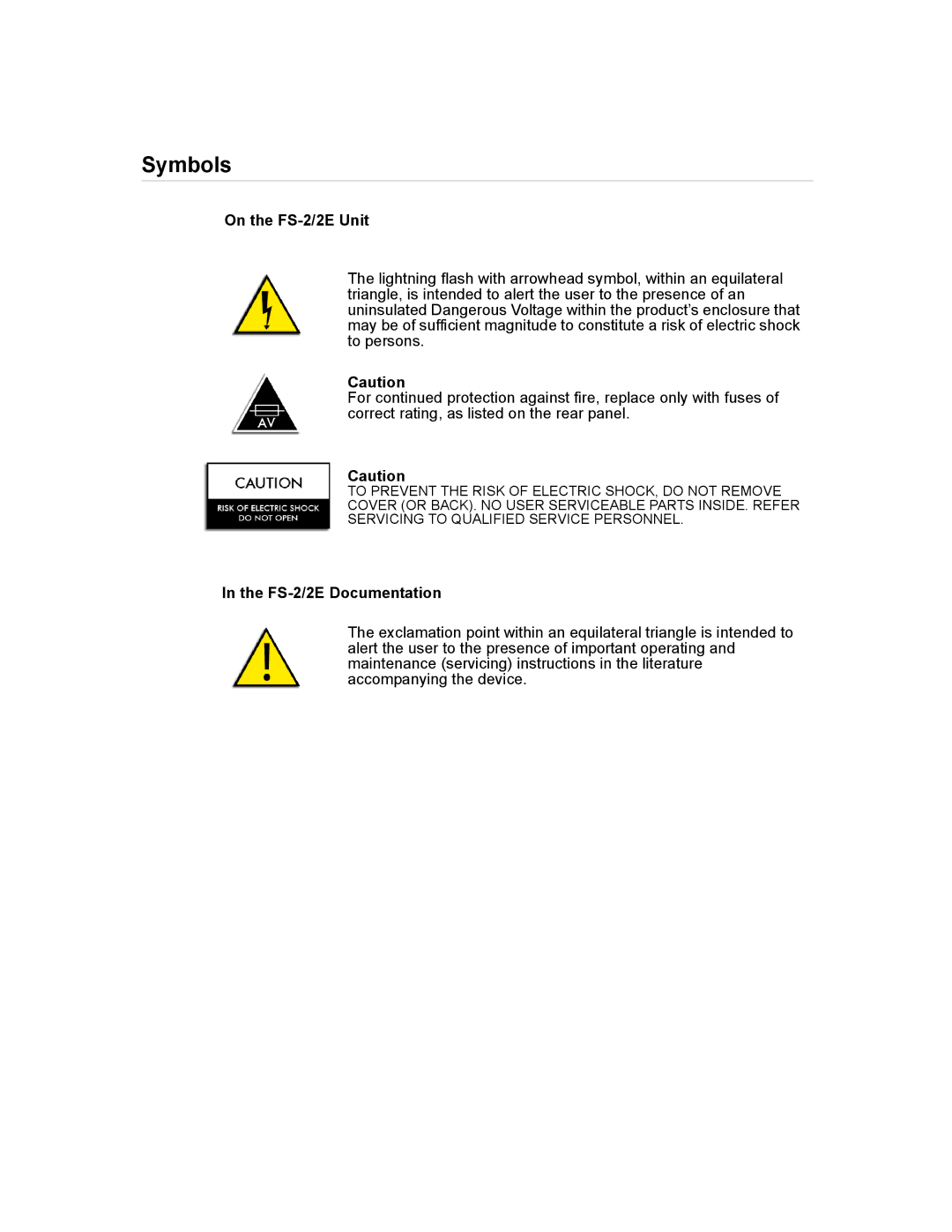 FOCUS Enhancements FS-2E manual Symbols, On the FS-2/2E Unit 