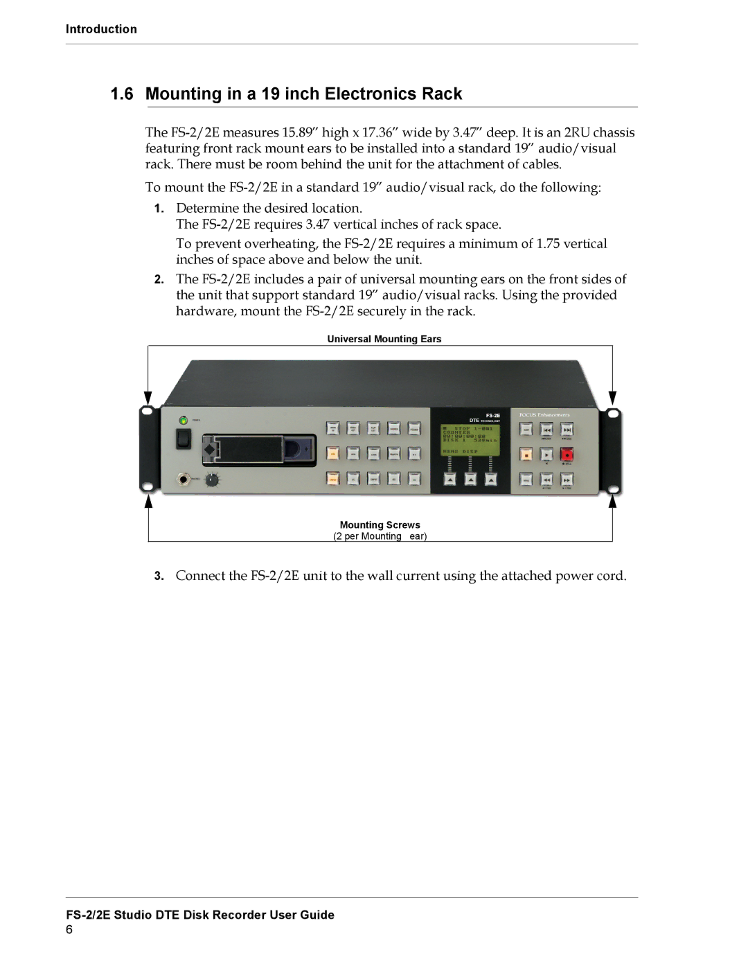 FOCUS Enhancements FS-2E manual Mounting in a 19 inch Electronics Rack 