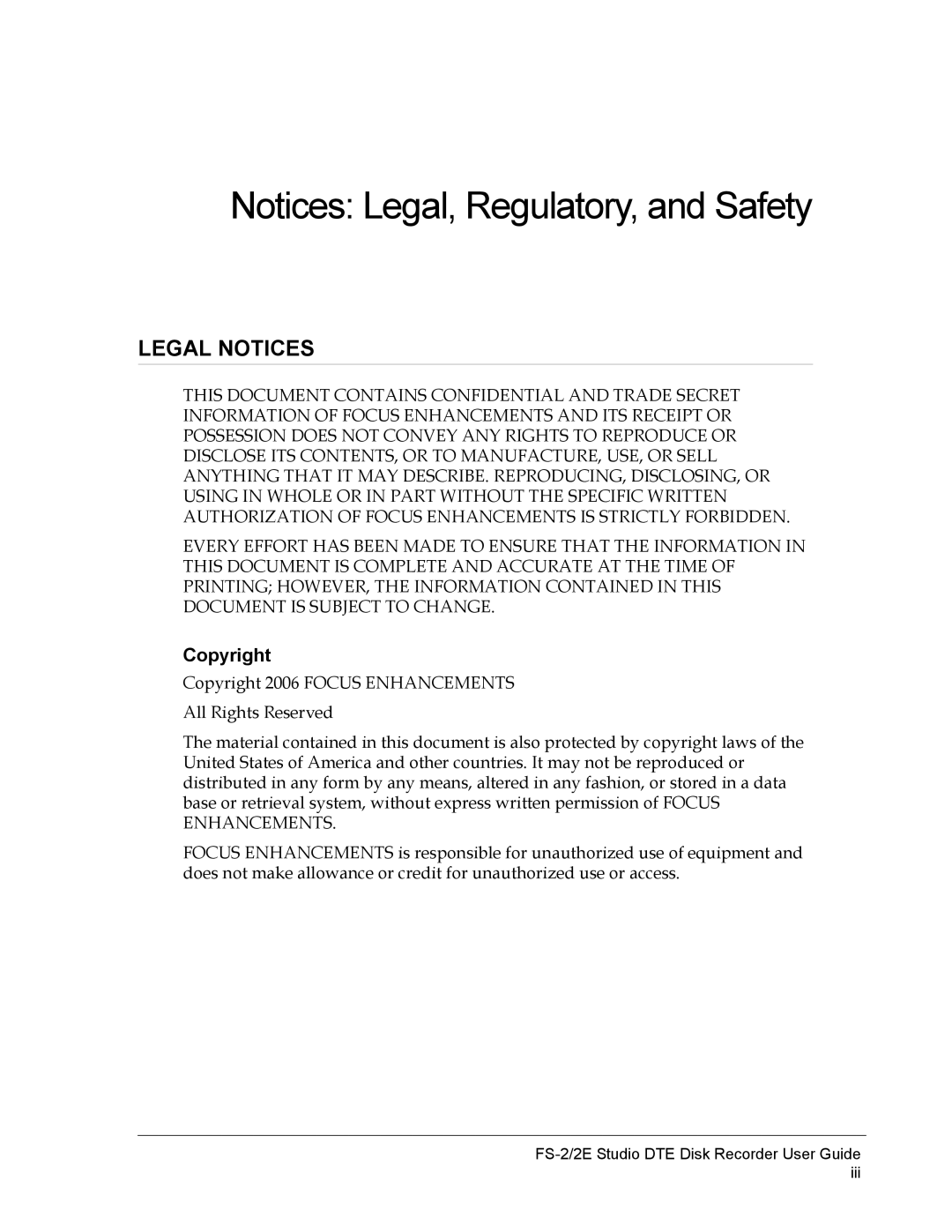 FOCUS Enhancements FS-2E manual Legal Notices, Copyright 