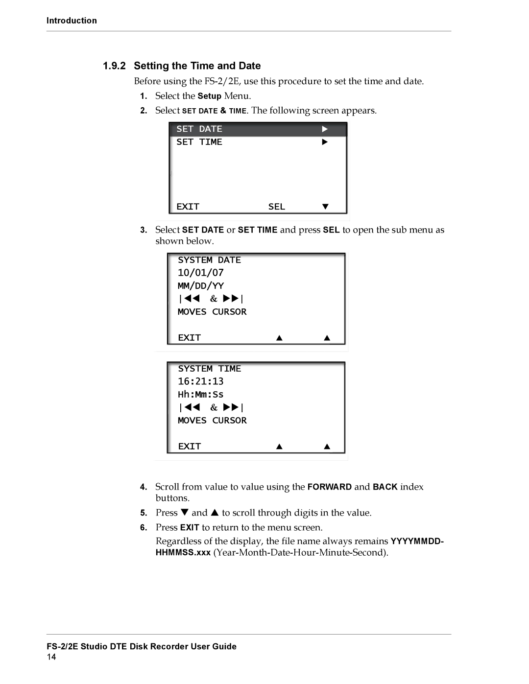 FOCUS Enhancements FS-2E manual Setting the Time and Date, SET Date, SET Time Exitsel, Moves Cursor Exit 