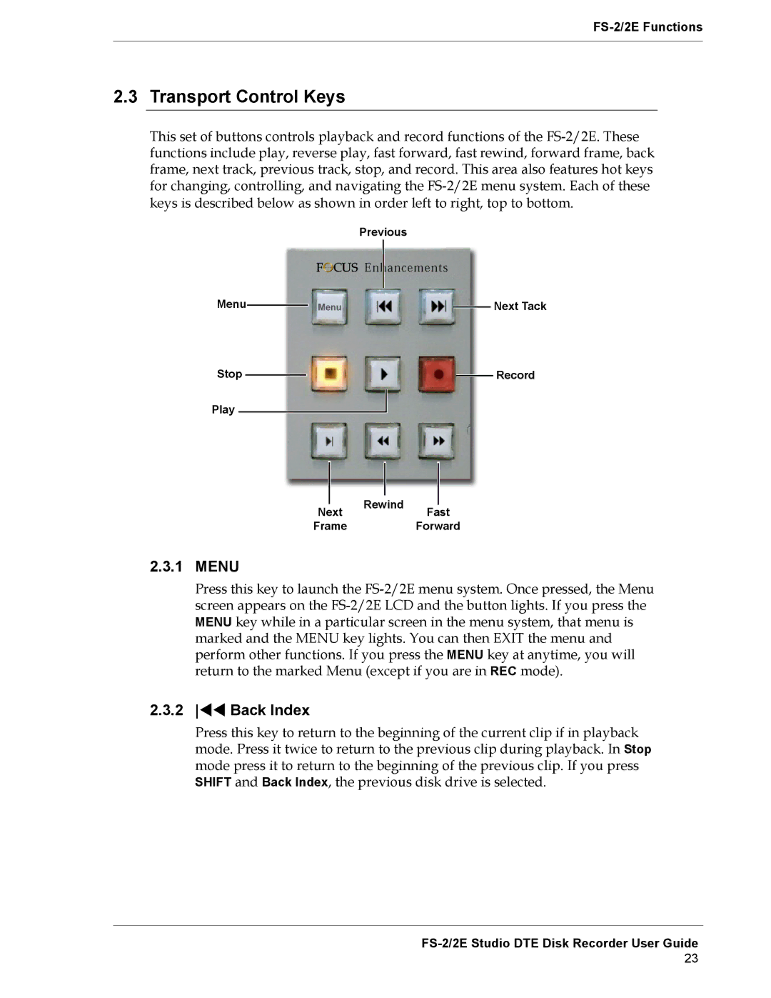 FOCUS Enhancements FS-2E manual Transport Control Keys, Menu, Back Index 