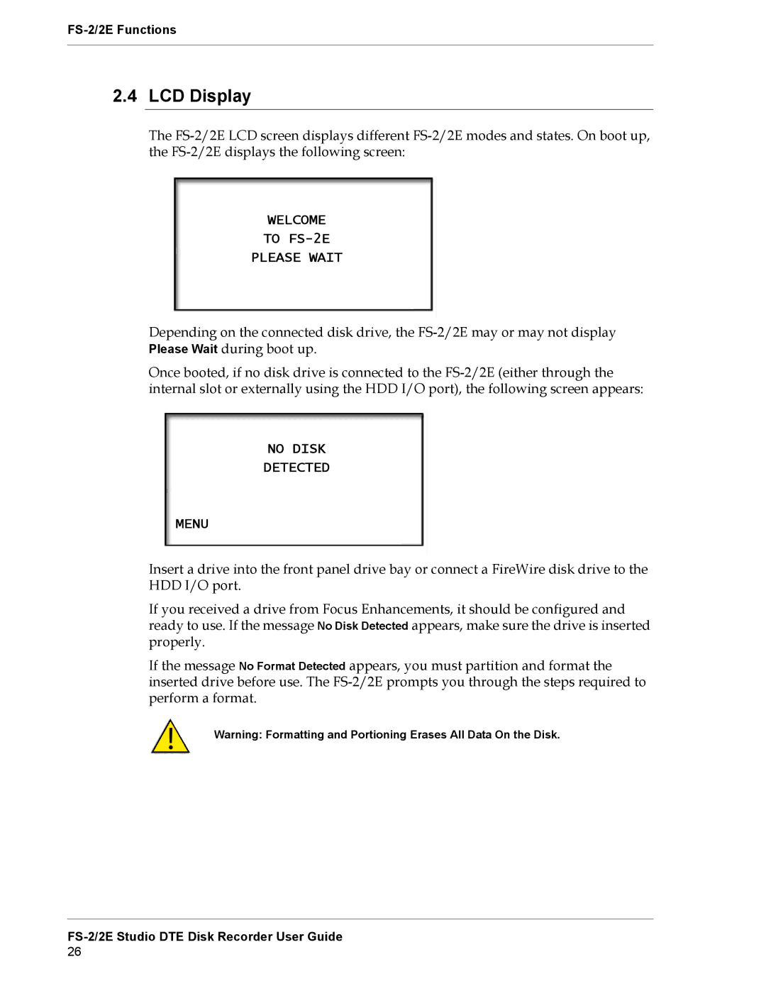 FOCUS Enhancements manual LCD Display, Welcome To FS-2E Please Wait, No Disk Detected Menu 