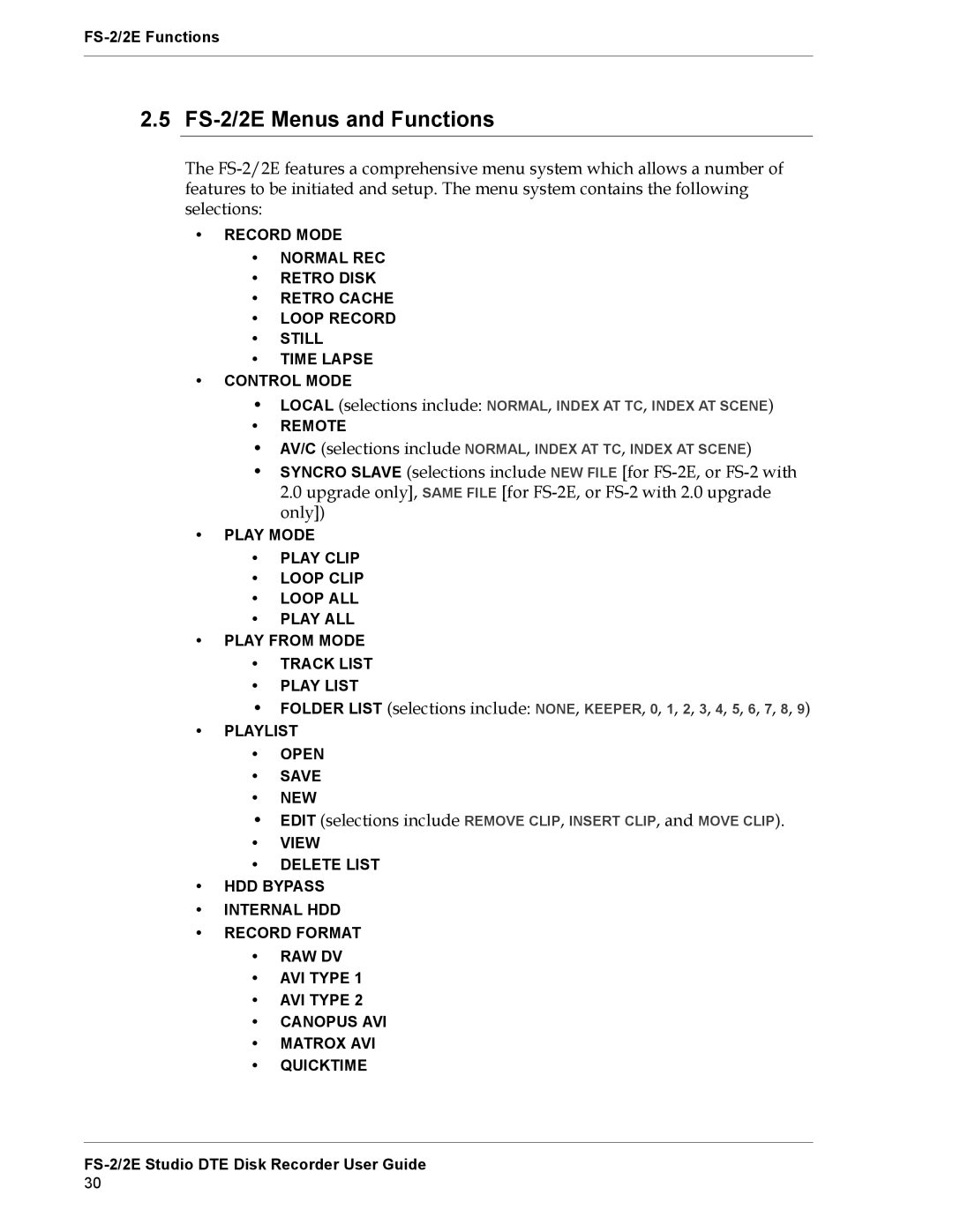 FOCUS Enhancements FS-2E manual FS-2/2E Menus and Functions 