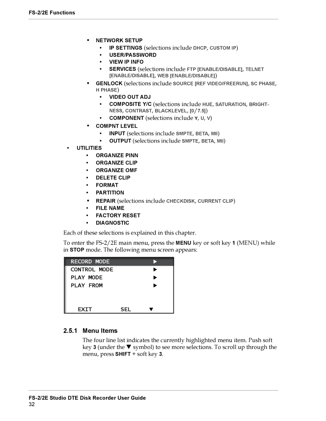 FOCUS Enhancements FS-2E manual Menu Items, Record Mode, Control Mode Play Mode Play from Exit SEL 