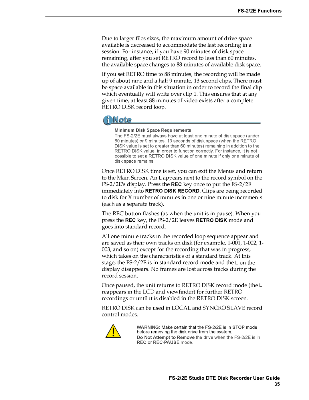 FOCUS Enhancements FS-2E manual Minimum Disk Space Requirements 