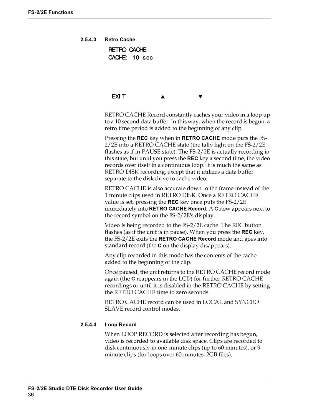 FOCUS Enhancements FS-2E manual Retro Cache 